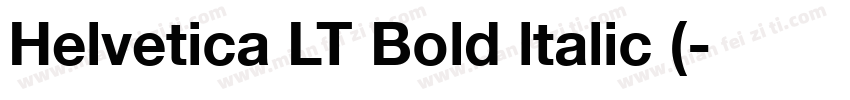 Helvetica LT Bold ltalic (字体转换